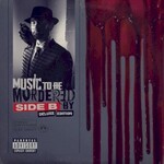 Eminem, Music To Be Murdered By: Side B (Deluxe Edition) mp3