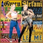 Gwen Stefani, Let Me Reintroduce Myself