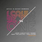 Avicii vs Nicky Romero, I Could Be The One (Remixes)