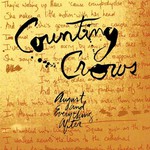 Counting Crows, August and Everything After