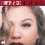 Kelly Clarkson, Christmas Eve