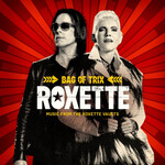 Roxette, Bag of Trix: Music From the Roxette Vaults mp3