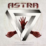 Astra, Broken Balance