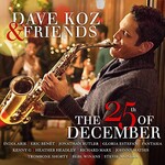 Dave Koz, The 25th Of December