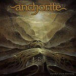 Anchorite, Further From Eternity