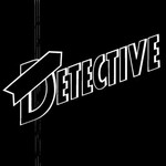 Detective, Detective