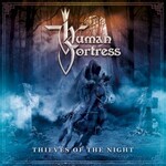 Human Fortress, Thieves Of The Night mp3