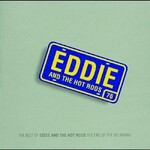 Eddie & The Hot Rods, The End of the Beginning: The Best of Eddie and the Hot Rods