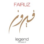 Fairuz, Legend - The Best Of Fairuz