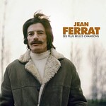 Jean Ferrat, Ses plus grandes chansons