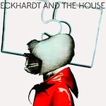 Eckhardt and the House, We're All Wood