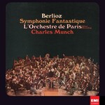 Charles Munch, Orchestre de Paris, Berlioz: Symphonie Fantastique