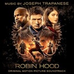 Joseph Trapanese, Robin Hood (2018 movie) mp3