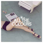 All the Colours, All the Colours mp3