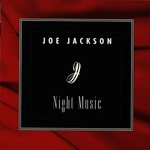 Joe Jackson, Night Music