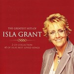 Isla Grant, The Greatest Hits of Isla Grant