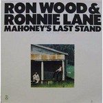 Ron Wood & Ronnie Lane, Mahoney's Last Stand mp3