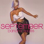 September, Dancing Shoes