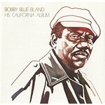 Bobby Blue Bland, His California Album
