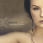 Jenna von Oy, Breathing Room