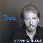 Joseph Williams, Tears