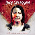 Lucy Spraggan, I Hope You Don't Mind Me Writing mp3