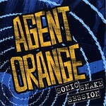 Agent Orange, Sonic Snake Session