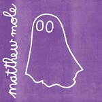 Matthew Mole, Ghost mp3
