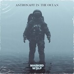 Masked Wolf, Astronaut In The Ocean mp3