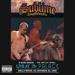 Sublime, 3 Ring Circus - Live At The Palace