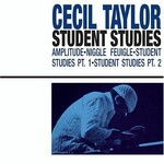 Cecil Taylor, Student Studies