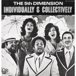 The 5th Dimension, Individually & Collectively mp3