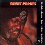 Sonny Rhodes, Disciple of the Blues mp3