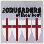 The Crusaders, At Their Best mp3