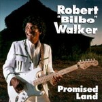 Robert "Bilbo" Walker, Promised Land mp3