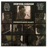 Dexter Gordon, Sophisticated Giant