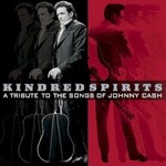 Various Artists, Kindred Spirits: A Tribute To The Songs Of Johnny Cash