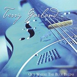 Terry Garland, Out Where The Blue Begins mp3