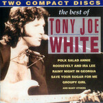 Tony Joe White, The Best Of Tony Joe White