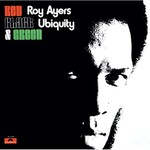Roy Ayers Ubiquity, Red, Black & Green mp3