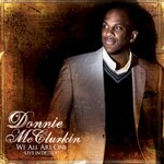 Donnie McClurkin, We All Are One (Live In Detroit)