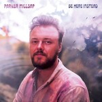 Parker Millsap, Be Here Instead mp3