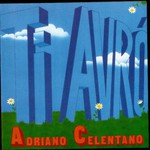 Adriano Celentano, Ti avro mp3