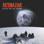 Red Bazar, After The Ice Storm