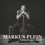 Markus Plein, Mensch der Welt