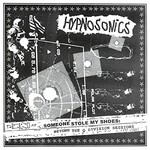 Hypnosonics, Someone Stole My Shoes: Beyond The Q Division Sessions