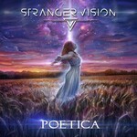 Stranger Vision, Poetica