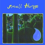 Nick Hakim & Roy Nathanson, Small Things