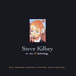 Steve Kilbey, Art, Man + Technology