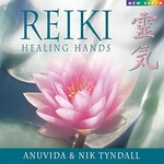 Anuvida & Nik Tyndall, Reiki Healing Hands
